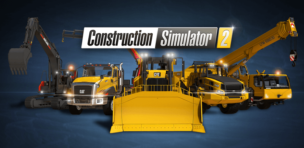 Construction Simulator 2 MOD APK v2.1.2218 (Unlimited Money) Download