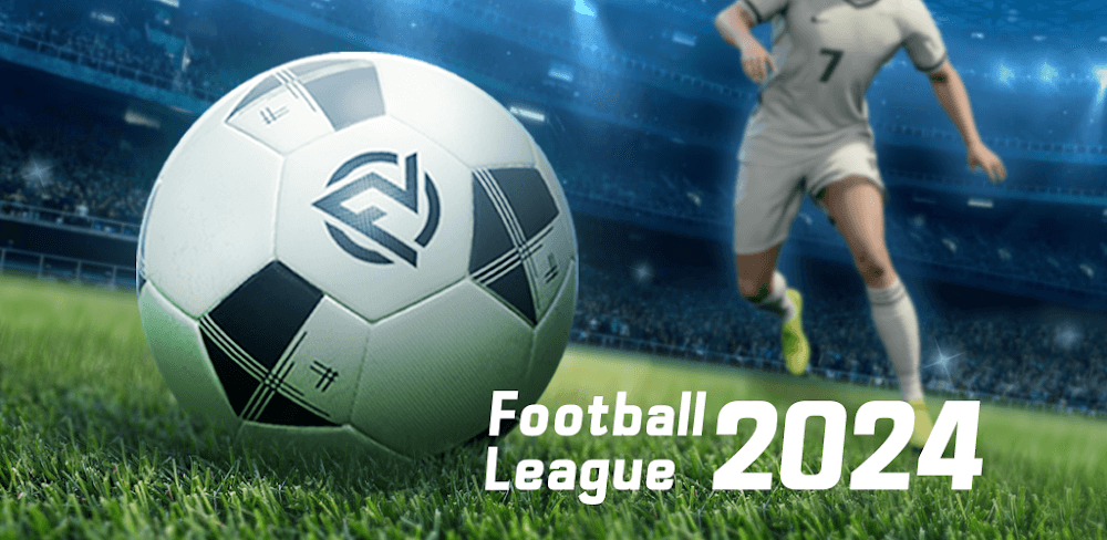 Football League 2024 MOD APK v0.1.32 (Unlimited Money) Download