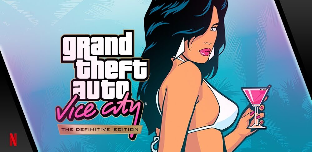 Vice City – NETFLIX v1.90.48899882 MOD APK (Full Game) Download