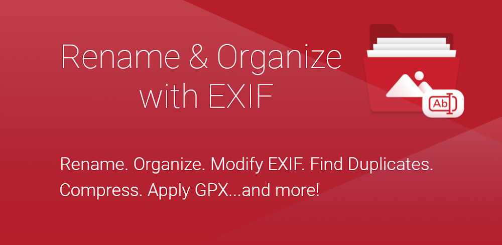 Rename & Organize with EXIF MOD APK v7.0.3 (Premium Unlocked) Download